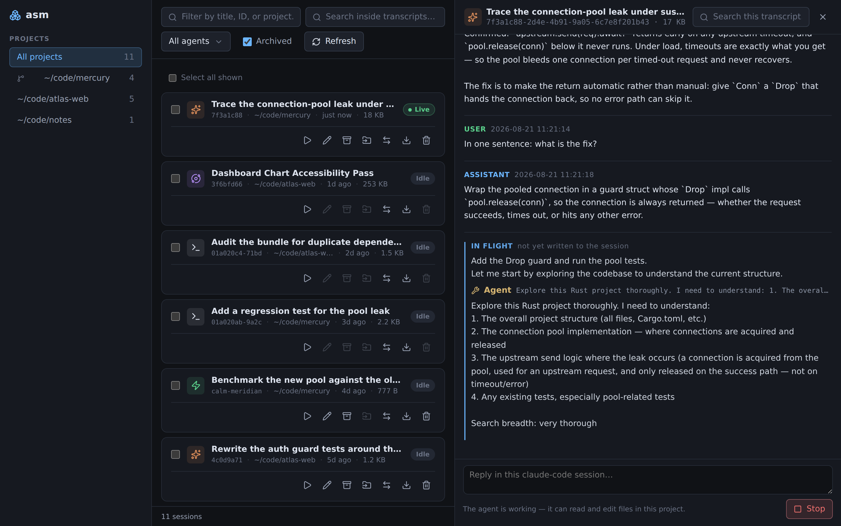 An open transcript with a composer at the bottom. Below the stored conversation, a block marked IN FLIGHT shows the reply arriving: the message just sent, the agent's first response, and a tool call, with a Stop button beside the composer.